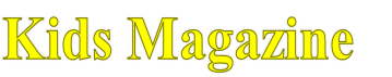 Kids Magazine 
